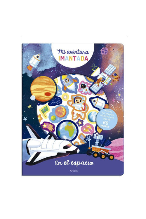 Aventura imantada. El espacio