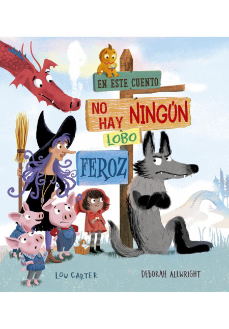 En este cuento no hay ningún lobo feroz