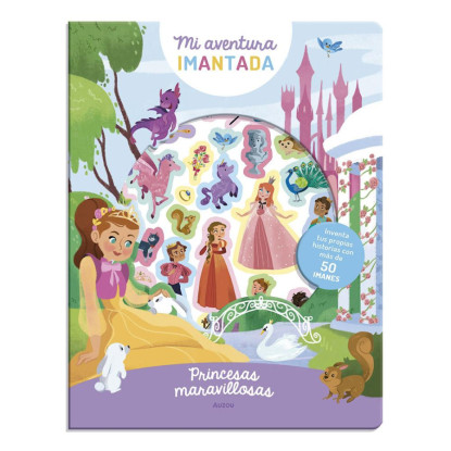 Mi aventura imantada. Princesas