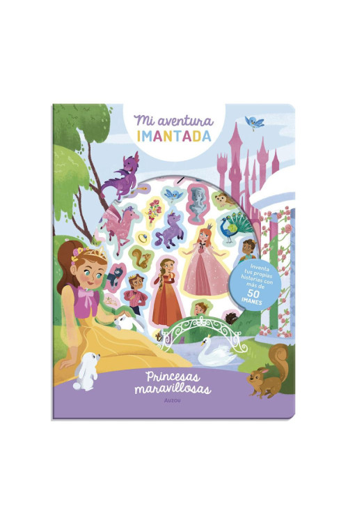 Mi aventura imantada. Princesas