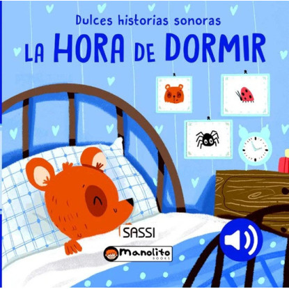 Hora de dormir - Libro con sonidos