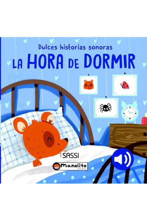 Hora de dormir - Libro con sonidos