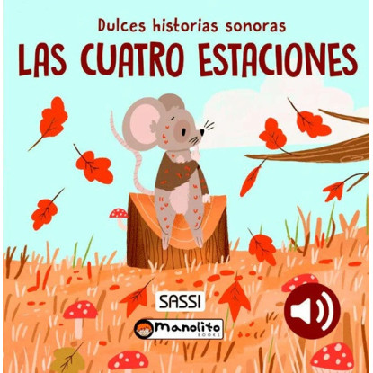 Las cuatro estaciones - Libro con sonido