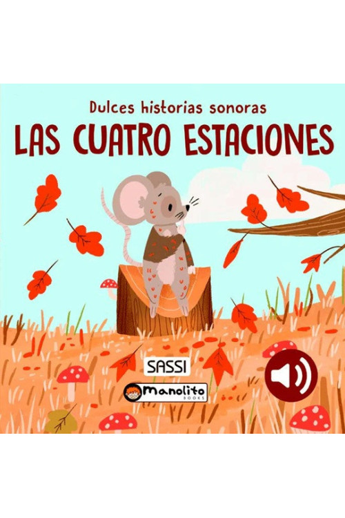 Las cuatro estaciones - Libro con sonido