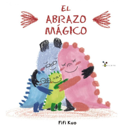 El abrazo mágico El abrazo mágico