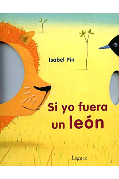 Si yo fuera un león