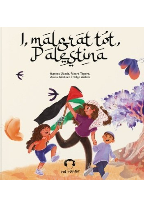 I m'algrat tot Palestina