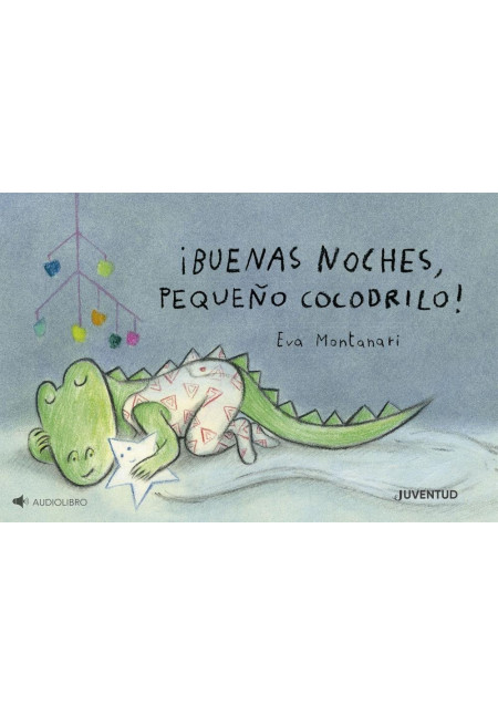 Buenas noches, pequeño cocodrilo - Libro con onomatopeias