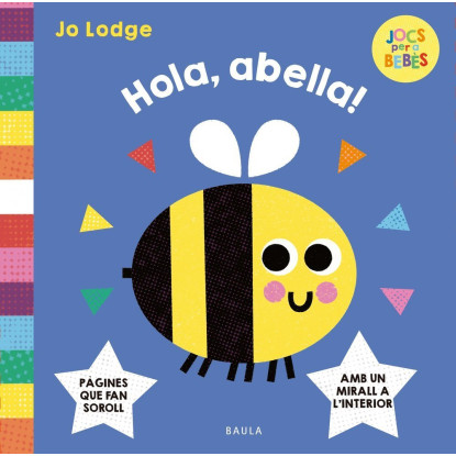 Hola abelleta - Llibre de tela