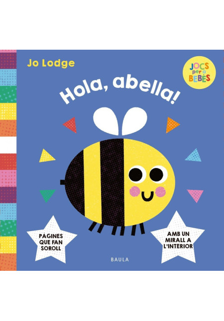 Hola abelleta - Llibre de tela Hola abelleta - Llibre de tela